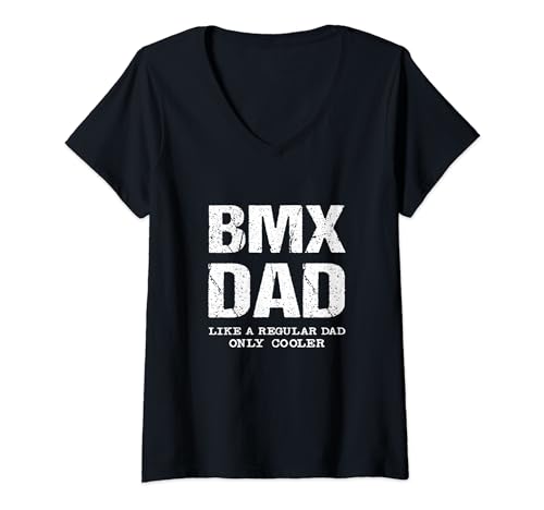 BMX Dad Like Regular Father Only Cooler Funny Bike Quote Fun T-Shirt mit V-Ausschnitt